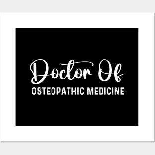 Funny Professional Doctorate doctor of osteopathic medicine Posters and Art